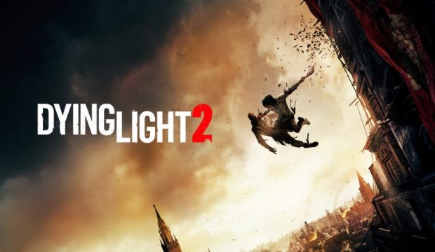 Dying Light 2: Stay Human Dying Light 2: Stay Human