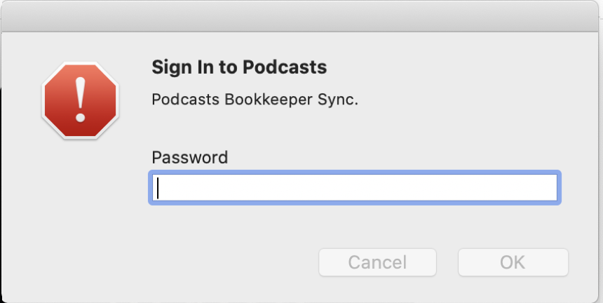 Sign in to Podcasts" Podcasts Bookkeeper Sync Pop up on Macbook pro (Photo by AZ World News)